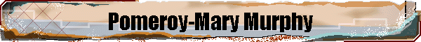 Pomeroy-Mary Murphy