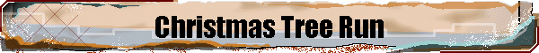Christmas Tree Run