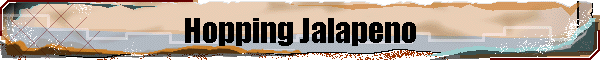 Hopping Jalapeno