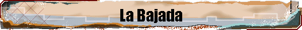 La Bajada