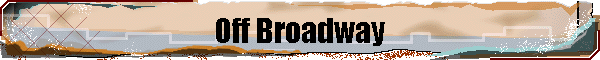 Off Broadway