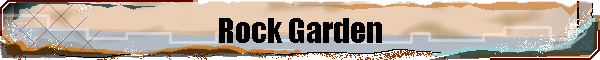 Rock Garden